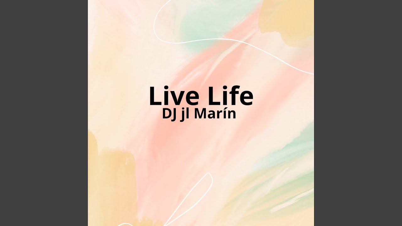 Live Life