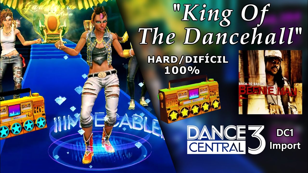 King Of The Dancehall - Dance Central 3 | on Hard (100% Gold Stars)