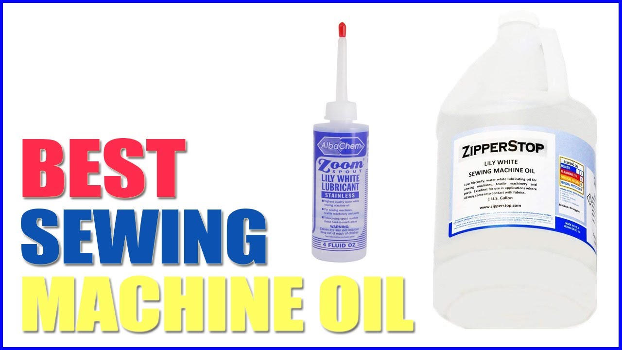 ✅ 15 Best Sewing Machine Oil 2022 | The Best Lubricant for All Sewing Machines 💦