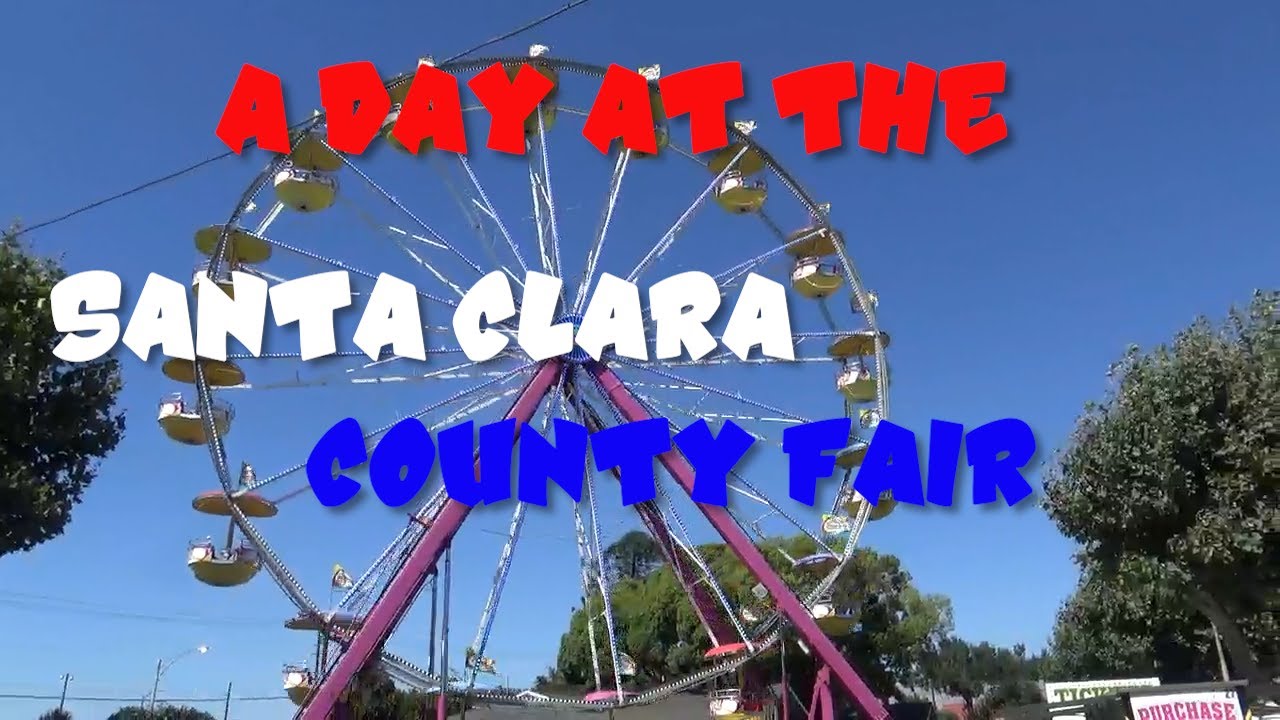 A Day at the Santa Clara County Fair 2023