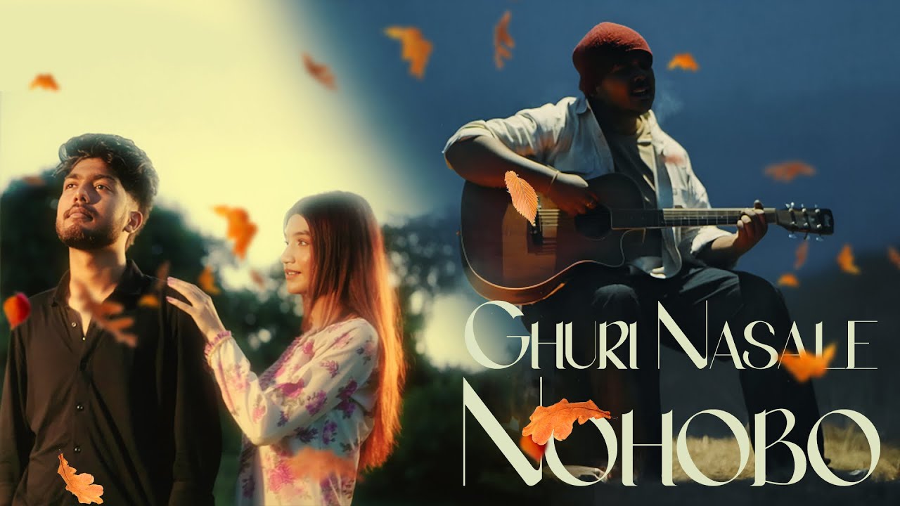 Ghuri Nasale Nohobo |(Official MV)| Tusar & Rohan Saikia