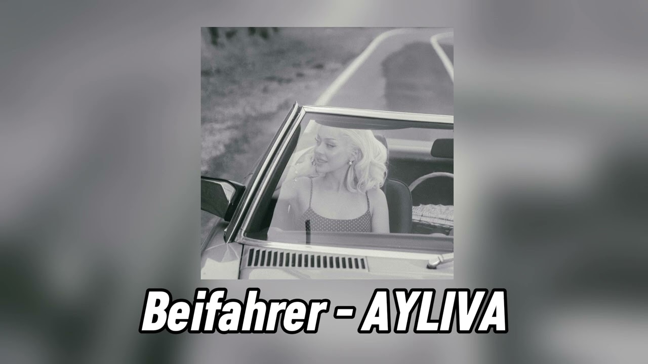 Beifahrer - AYLIVA (sped up)