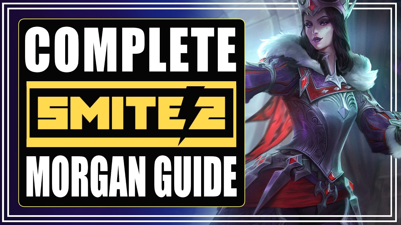 Руководство по игре за Моргана Ле Фэя в SMITE 2 | Как играть - Где играть - Что строить