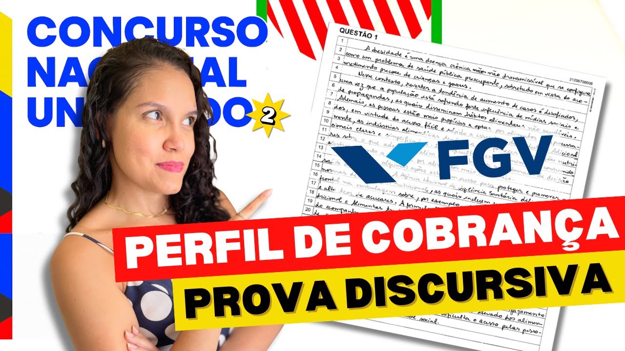 PROVA DISCURSIVA CNU 2025: Conheça o estilo da FGV -  Exemplos Reais e Dicas práticas!