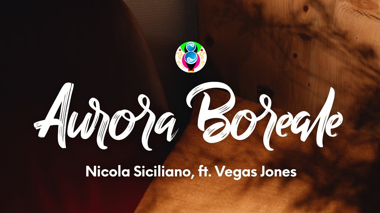 Nicola Siciliano - Aurora Boreale (Testo/Lyrics) ft. Vegas Jones