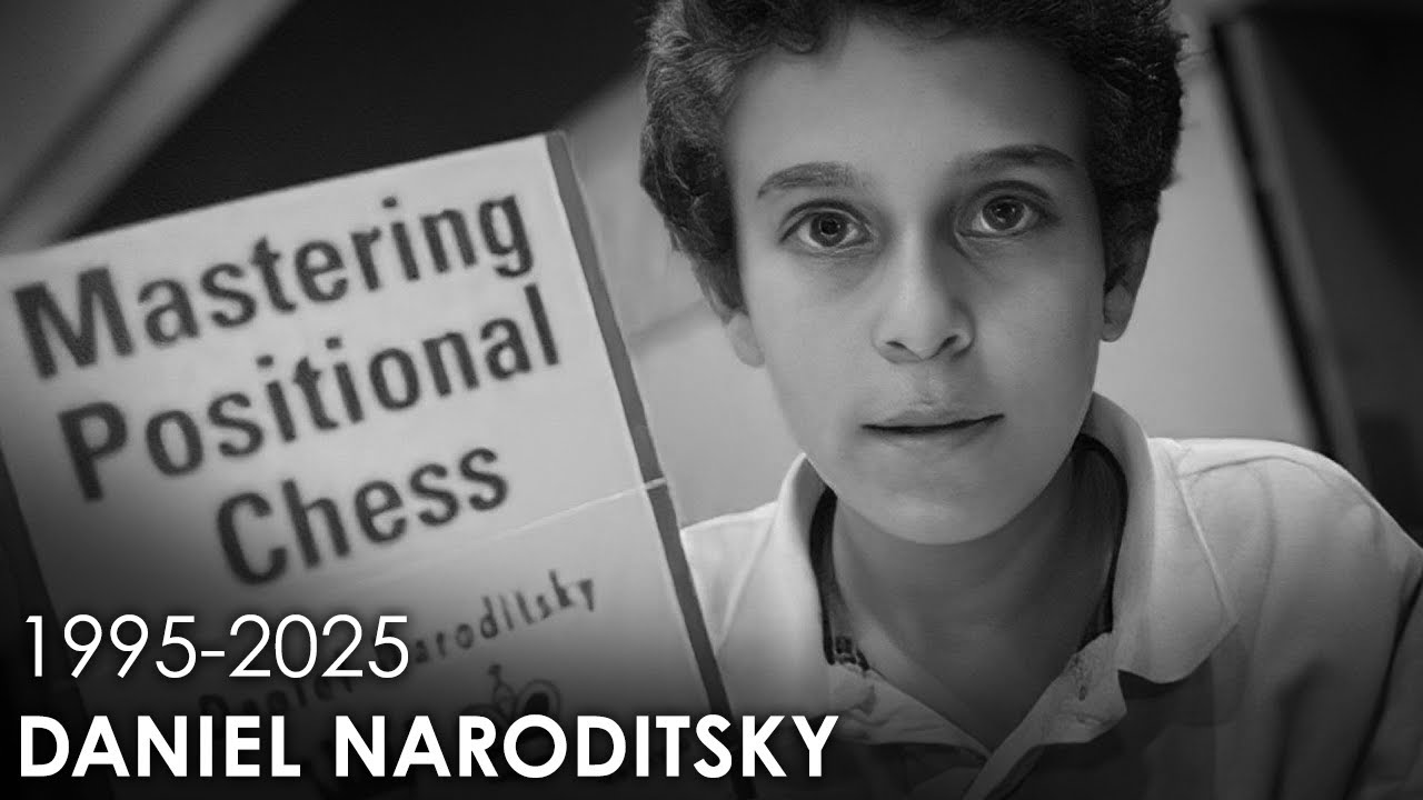 Remembering Daniel Naroditsky
