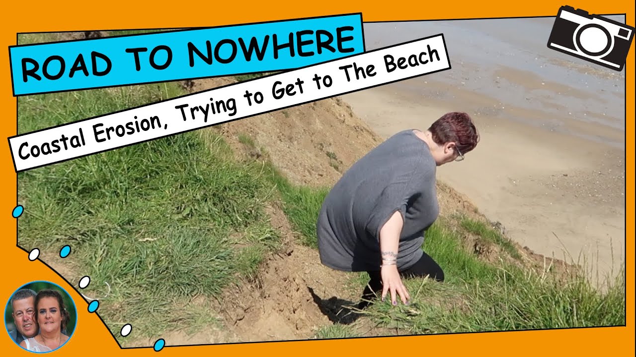 Aldbrough Coastal Erosion - Road to Nowhere - East Riding of Yorkshire Coast