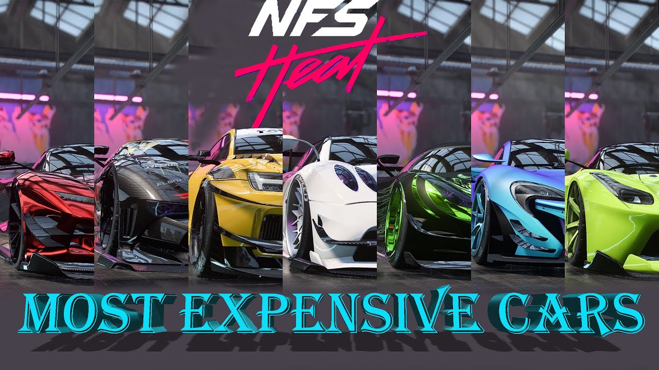 TOP 7 MOST EXPENSIVE CARS IN NFS HEAT | ULTRA GRAPHICS 4K 60FPS