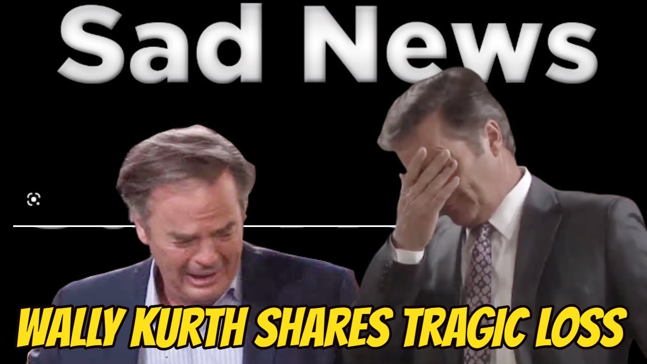 Bad news, Wally Kurth Shares Tragic Personal Loss With Fans Days of our lives spoilers on Peacock