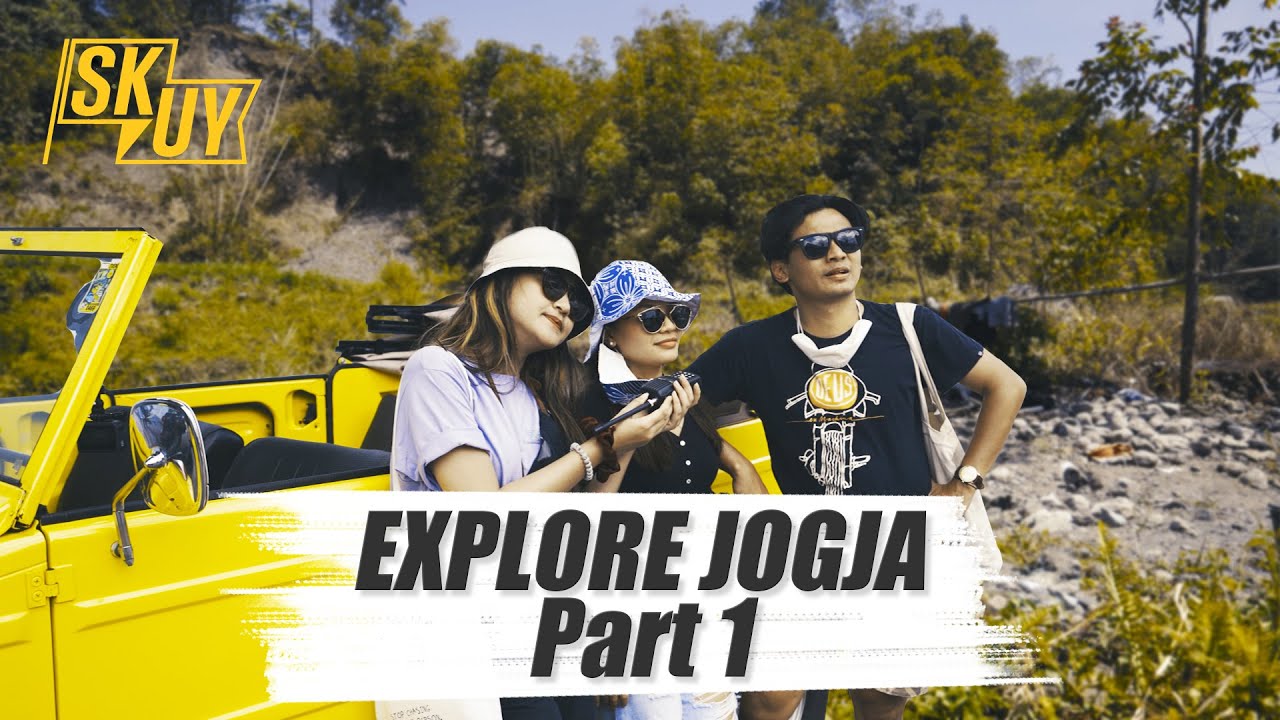 Salshabilla, Yusuf, dan Amel Carla Explore Jogja Part 1 | SKUY #1