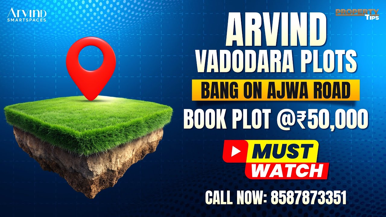 Arvind New Launch in Vadodara | Residential PLots in Vadodara | New Launch Plots in Gujarat