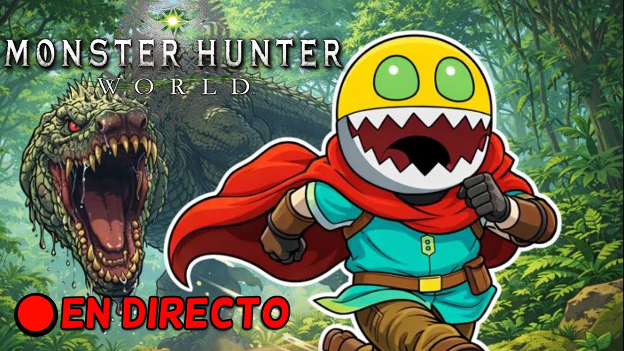jugando monster hunter world DENUEVO