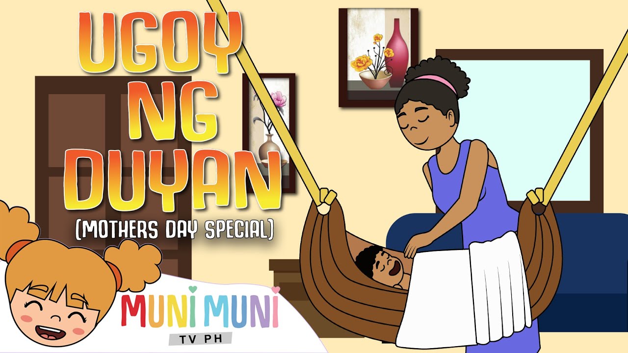 UGOY NG DUYAN | Mother's Day Special | Animated Filipino Nursery Rhyme | Muni Muni TV PH