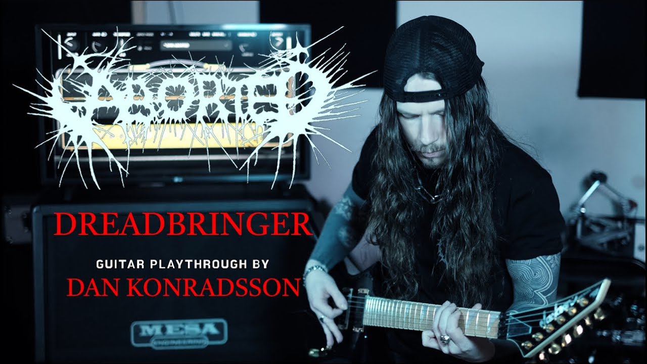 ABORTED - Dreadbringer (Official Guitar Playthrough by Dan Konradsson)