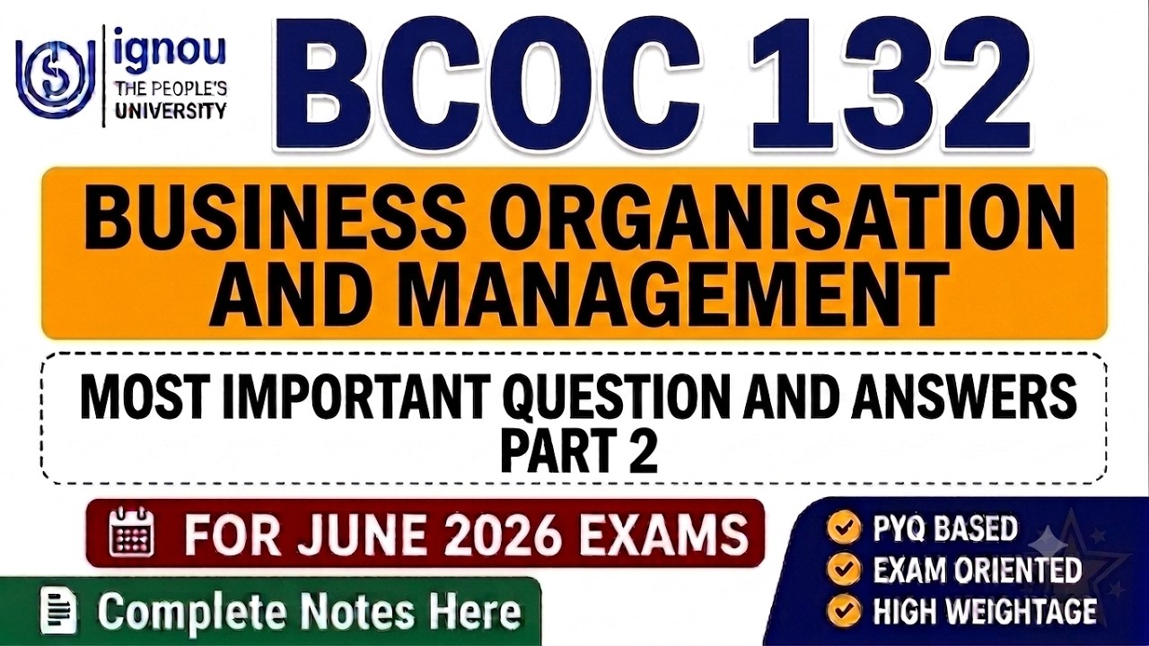 BCOC 132 Important Questions JULY 2026 Exam in English | IGNOU BCOC 132 Question Paper 2026