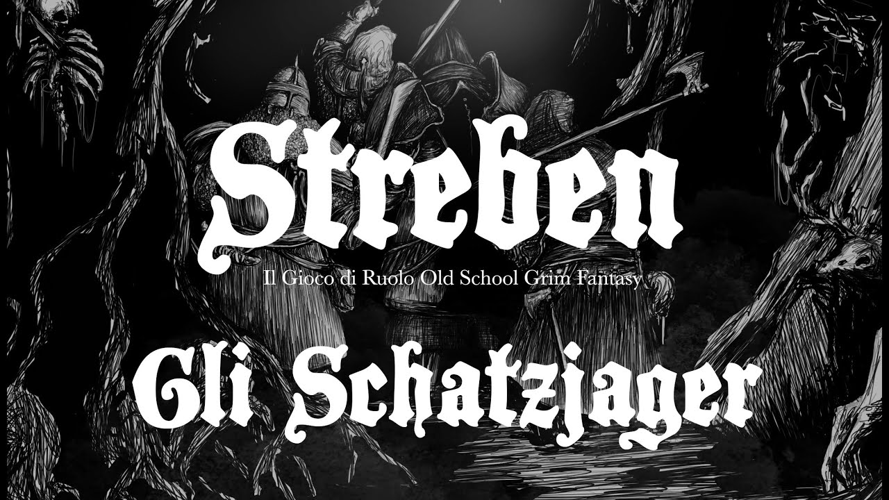 STREBEN AMBIENTAZIONE - Gli Schatzjager