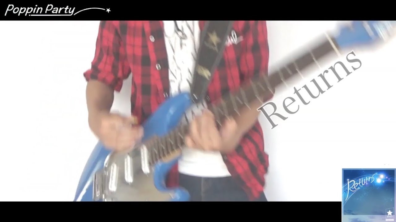 【バンドリ2期】 Returns　おたえギターで弾いてみた