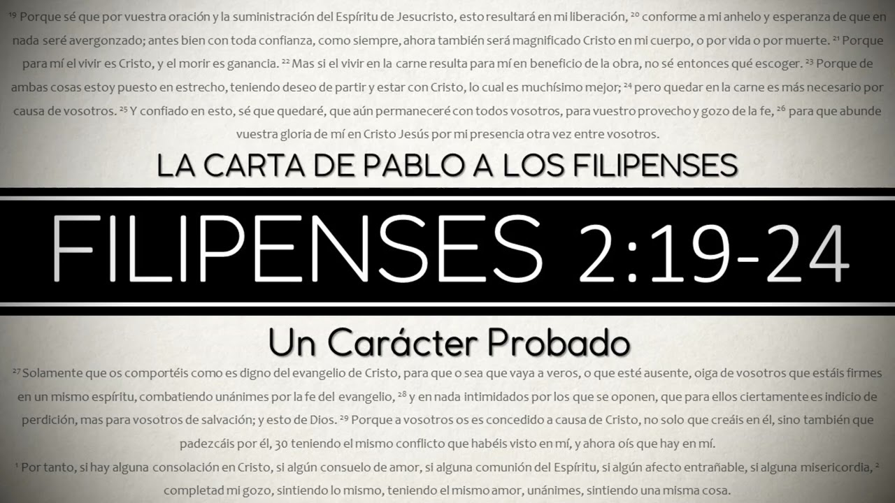 Filipenses 2:19-24 &ldquo;Un Car&aacute;cter Probado