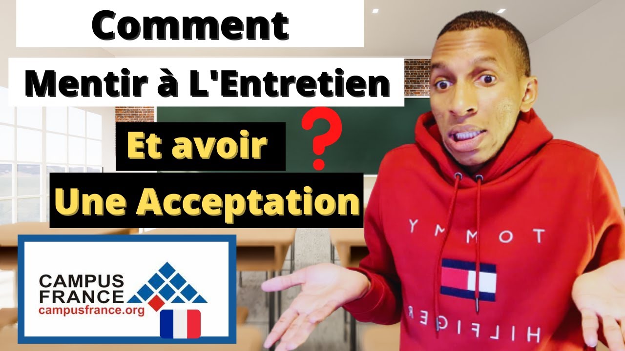 Comment réussir un entretien ? Comment répondre aux questions à l'entretien Campus France ?