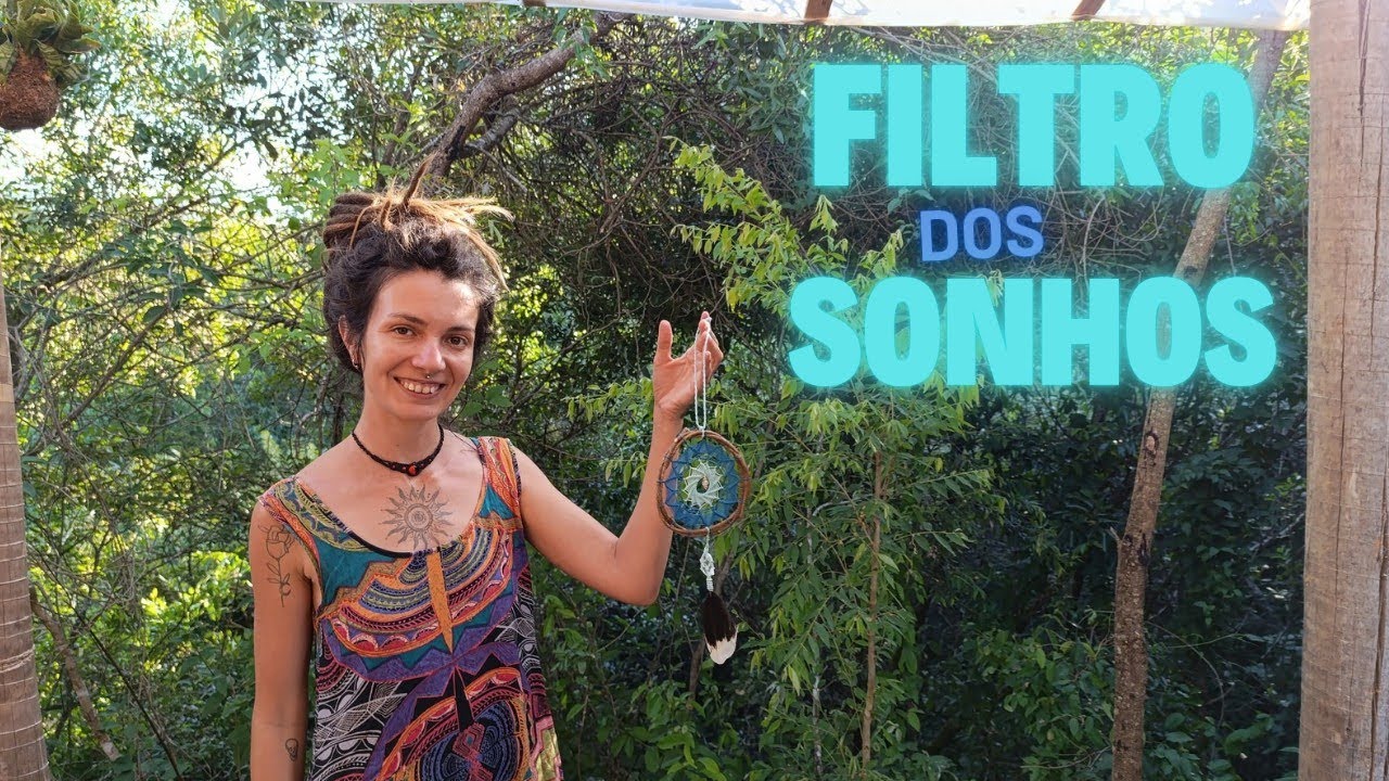 TUTORIAL COMO FAZER FILTRO DOS SONHOS
