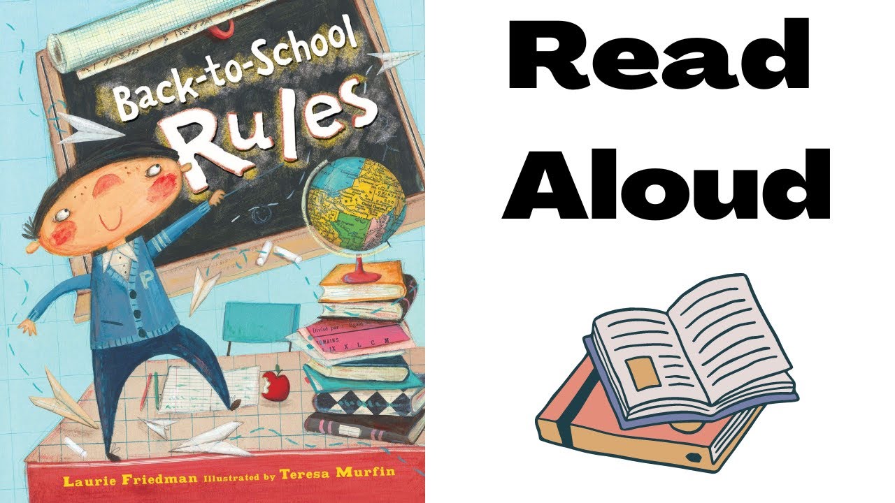 Back to School Rules Read Aloud