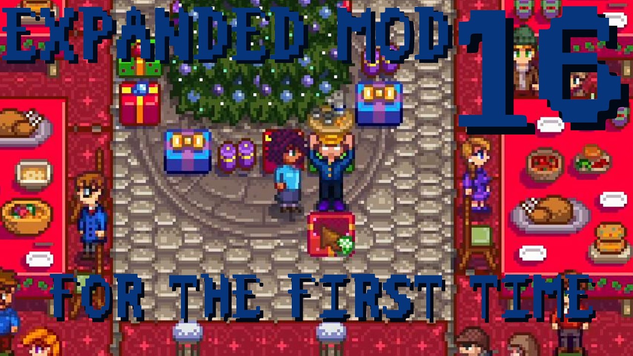 we finished YEAR ONE / stardew valley expanded mod : week 16