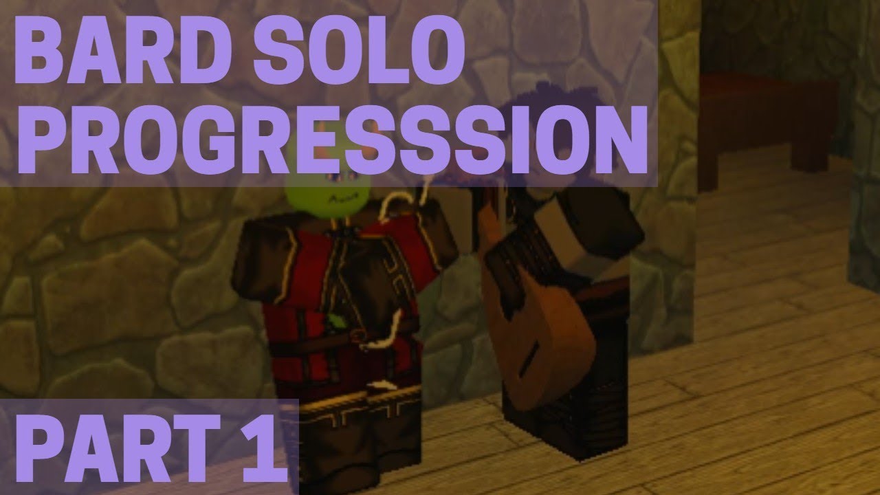 Bard Solo Progression #1 | Rogue Lineage