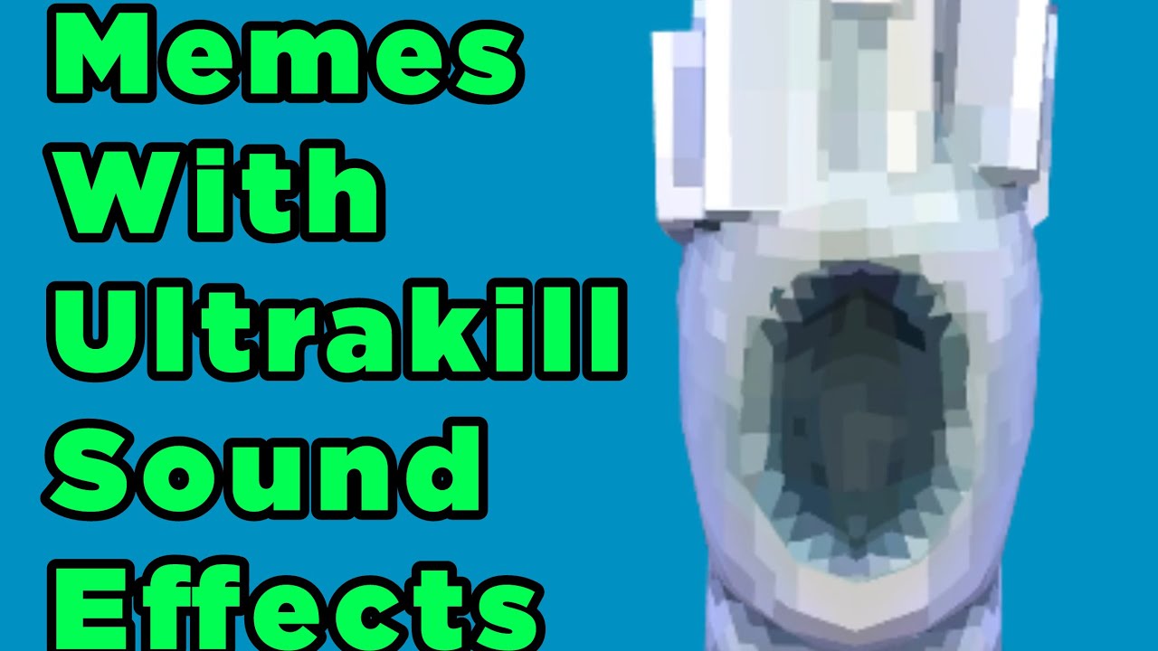 I put ultrakill sound effects (Sfx) over a random meme video