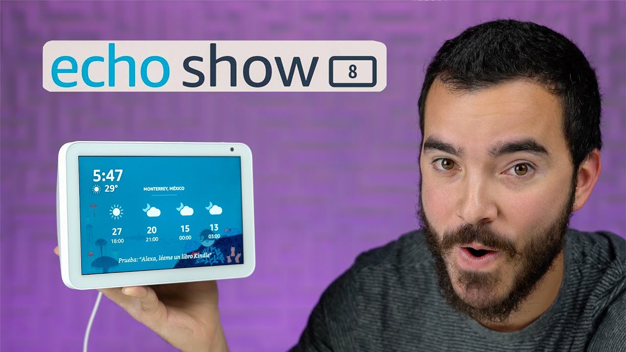 Echo Show 8 - Unboxing y Primera Reseña