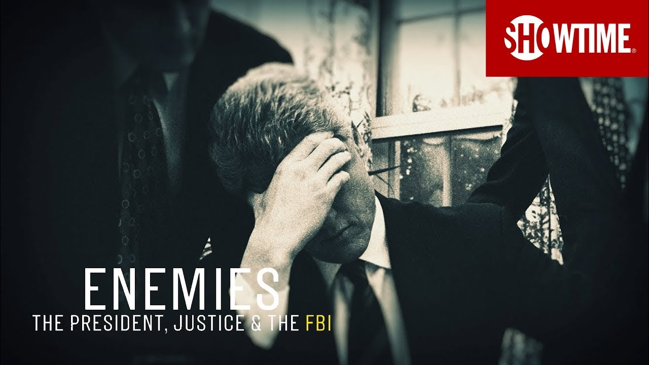 Next on Part 3 | Enemies: The President, Justice & The FBI | SHOWTIME Documentary