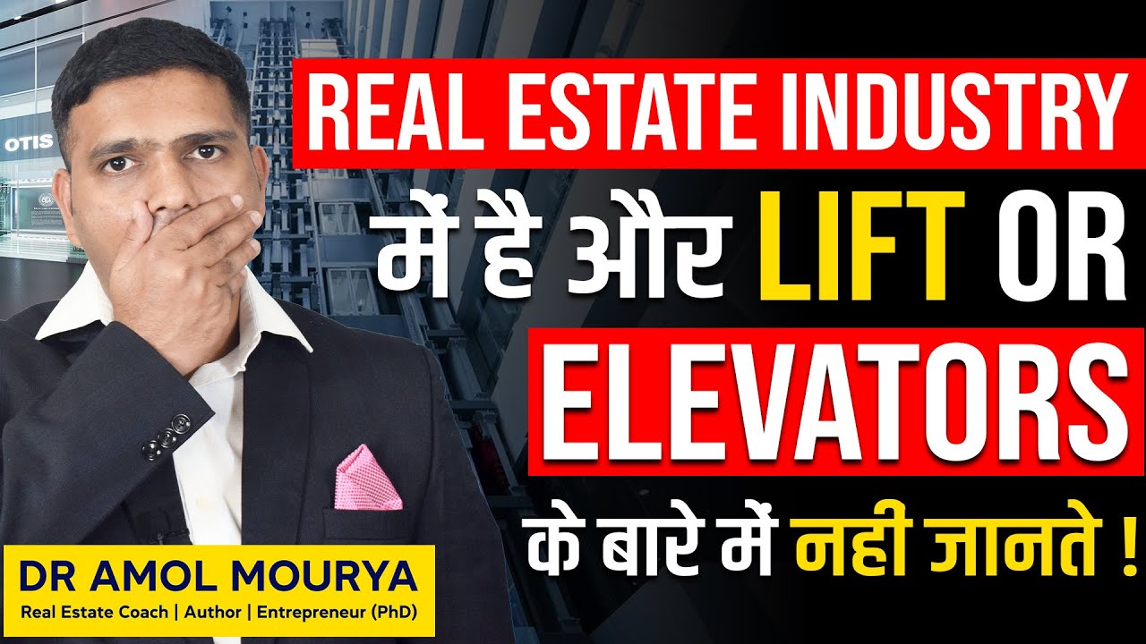 Facts of Lift or Elevators | History Of Elevators  | Dr Amol Mourya - Real Estate Coach & Trainer