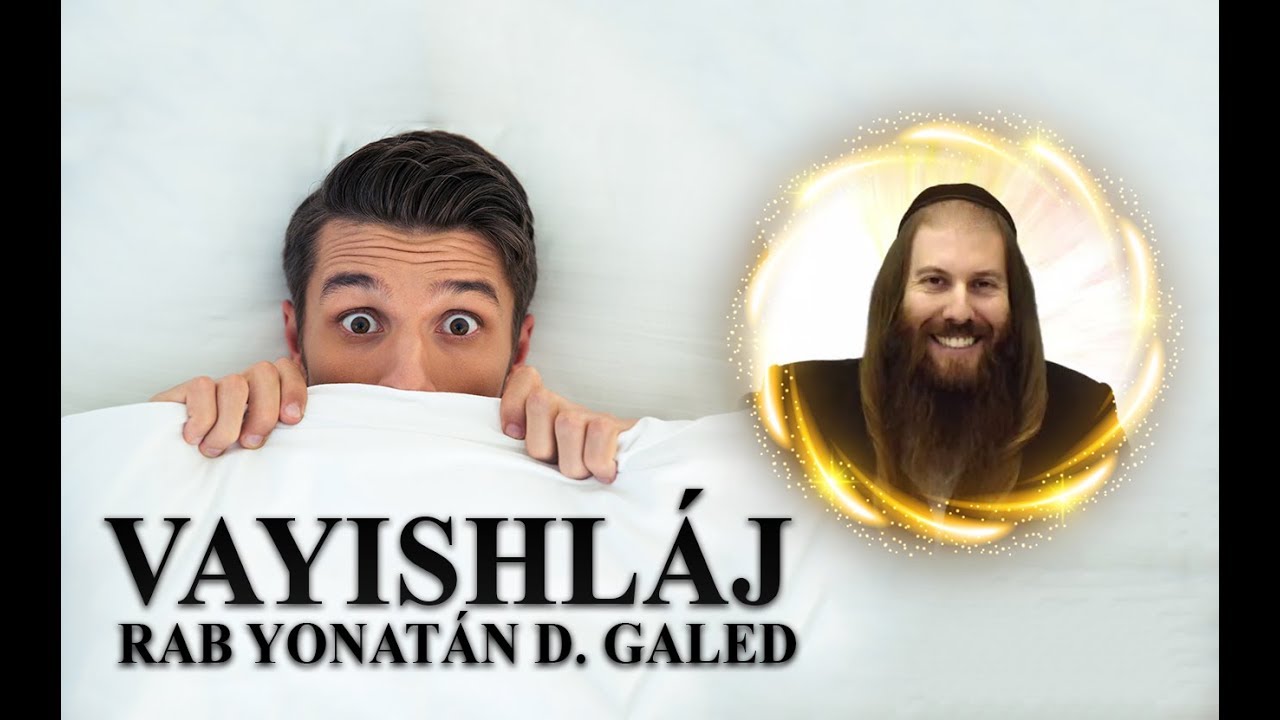 Cómo Enfrentar Tu Miedo Más Grande – VAYISHLÁJ | Rab Yonatán D. Galed