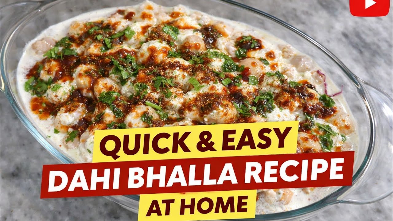 Quick & Easy Dahi Bhalla Recipe | Bazaar Style at Home @BarriBahuKaKitchen 