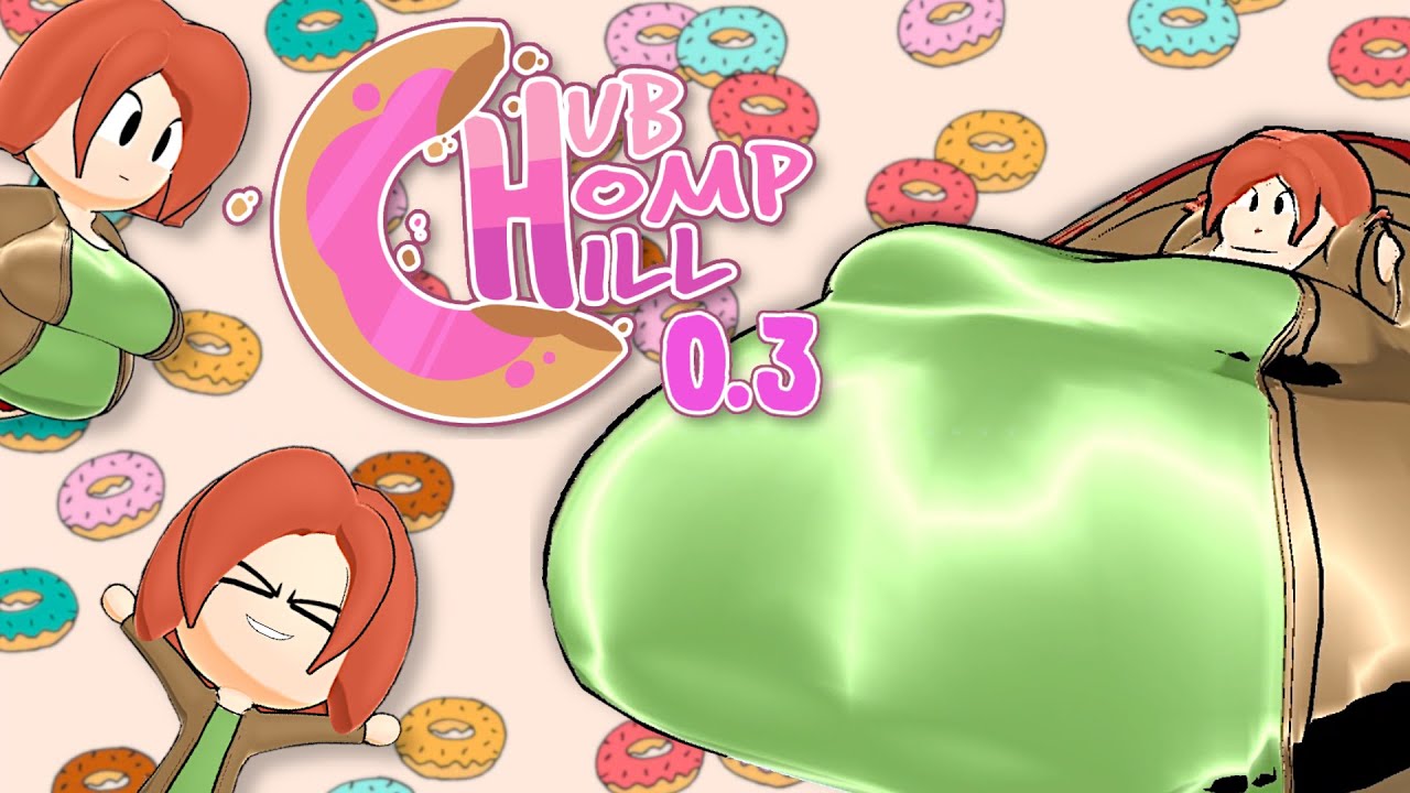 CHUB, CHOMP, CHILL 0.3