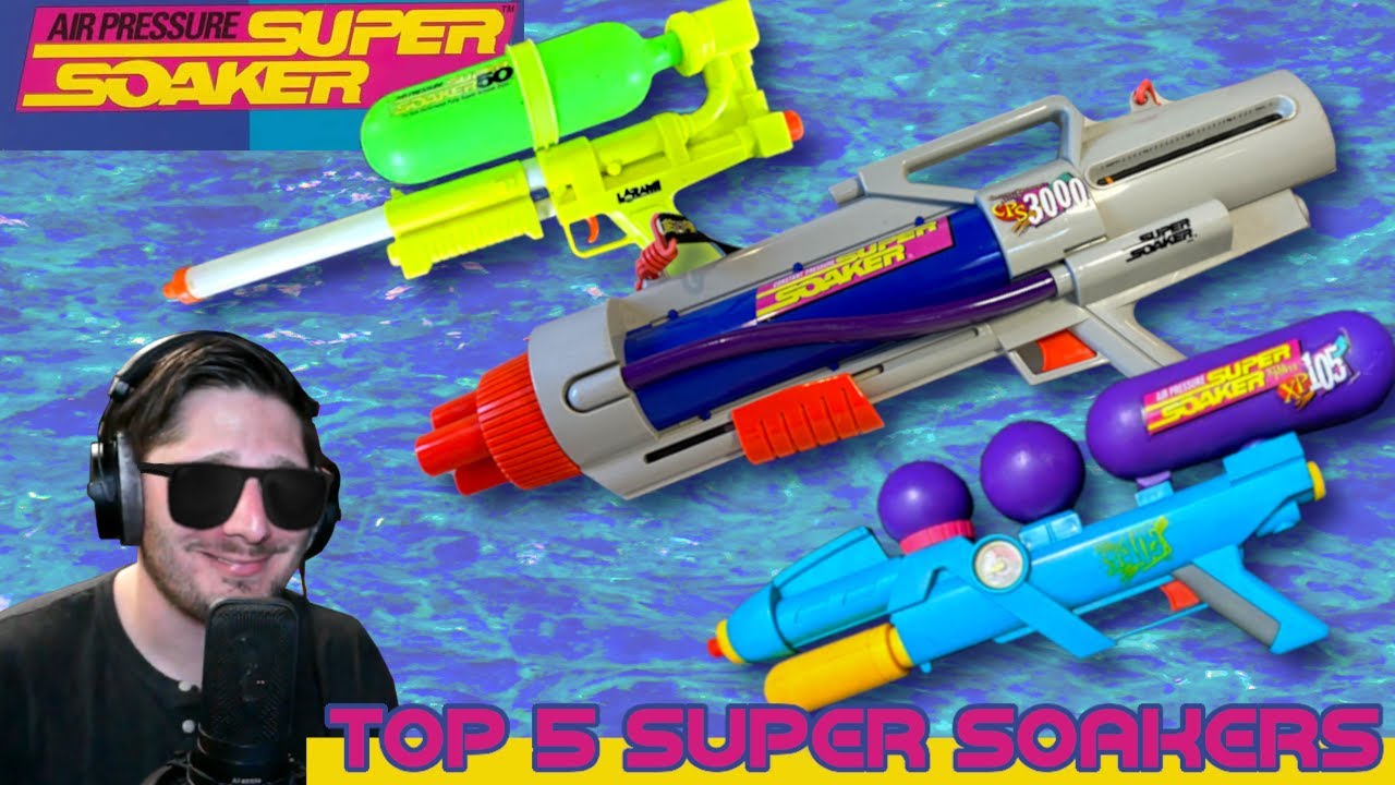 My Top 5 Favorite Super Soakers through the 90's