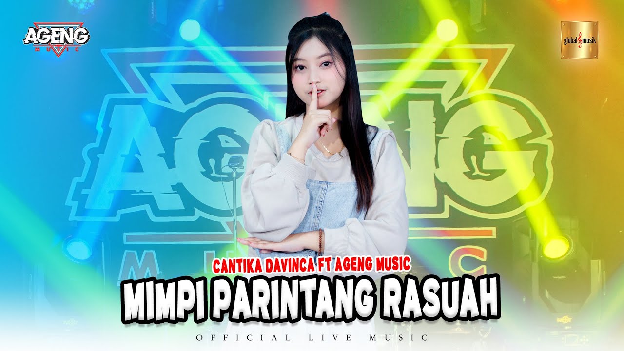 Cantika Davinca ft Ageng Music - Mimpi Parintang Rasuah (Official Live Music)