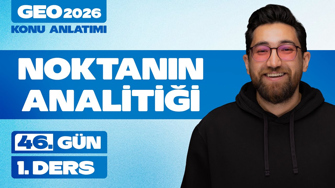 Noktanın Analitiği-1 | 60 Günde Geometri | Analitik Geometri | 46.Gün 1.Ders | 2026
