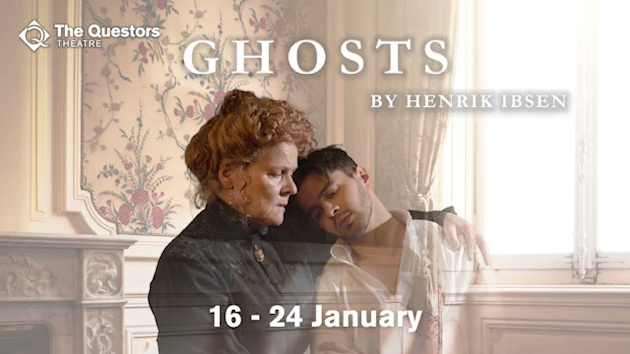 Trailer for Ghosts by Henrik Ibsen, The Questors Theatre, Ealing