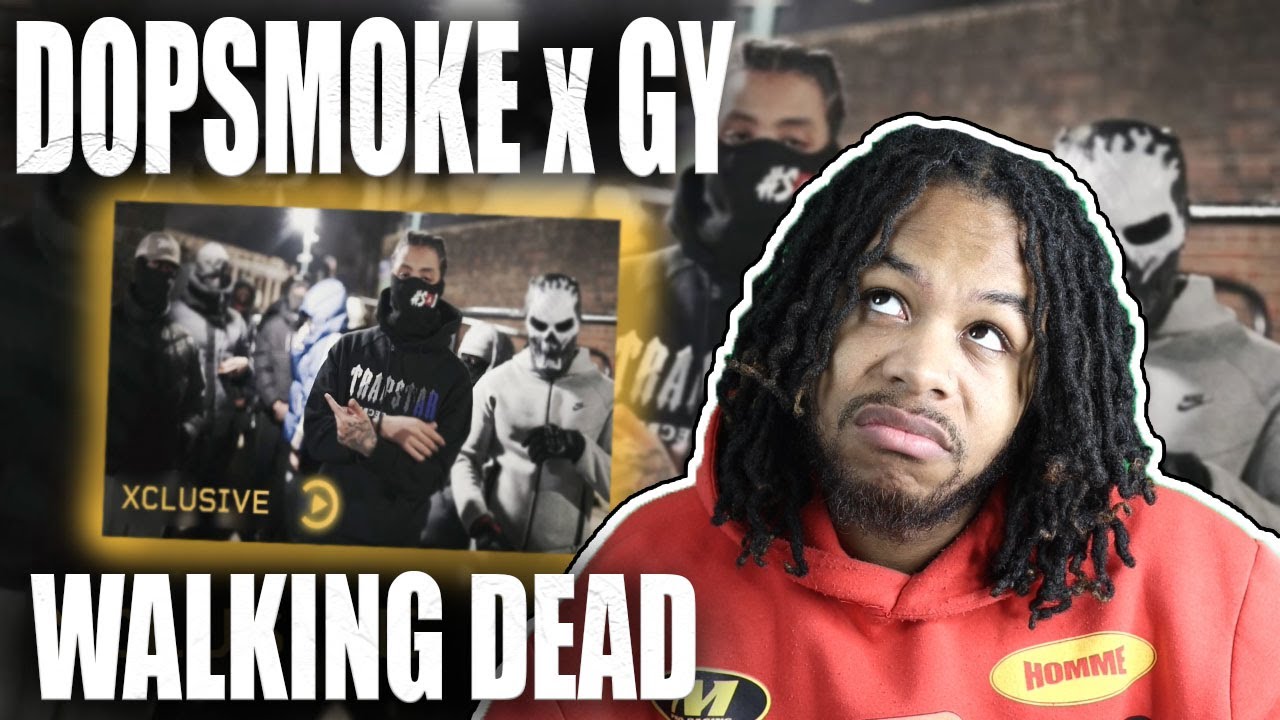 (67) DopeSmoke X GY - Walking Dead (Music Video) | Pressplay REACTION