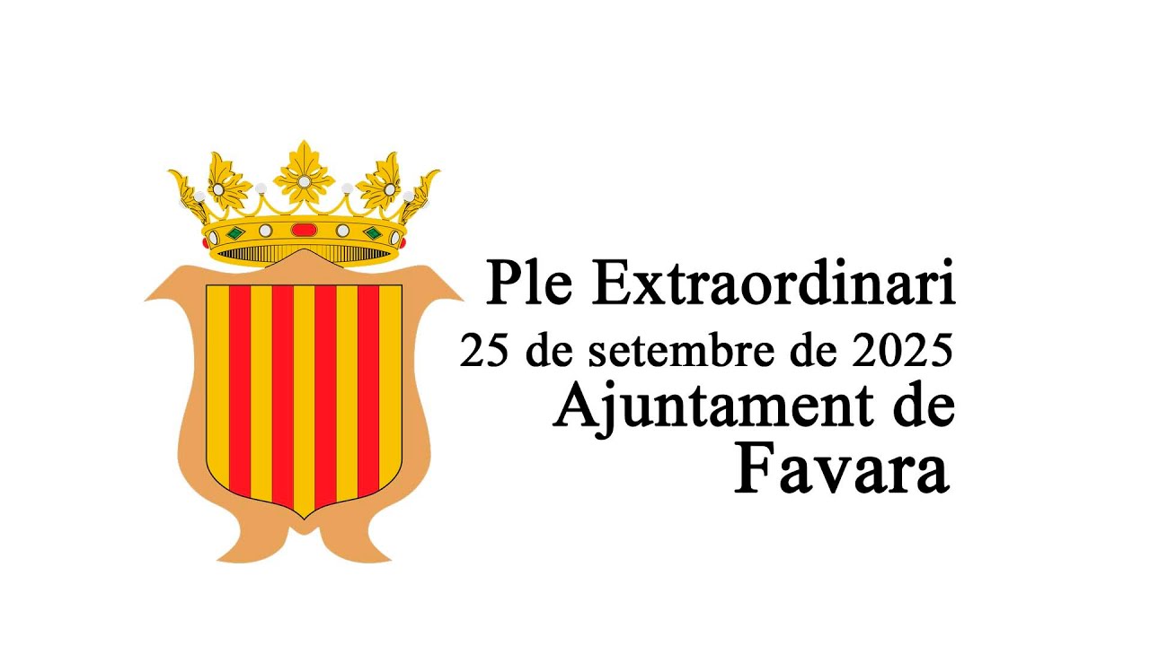Ple Extraordinari mes de setembre de 2025  Ajuntament de Favara