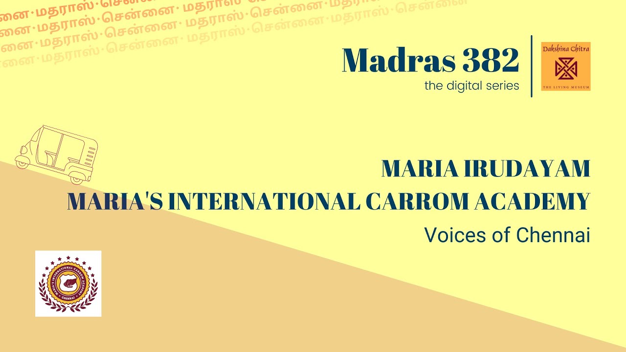 Maria Irudayam on Sports in Chennai | Voices of Chennai | DakshinaChitra Heritage Museum
