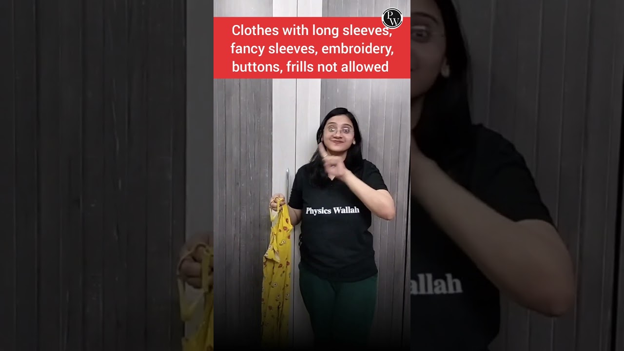 NEET 2024 Dress Code for Girls 🤔 🤔 #shorts #neet #pwkannada