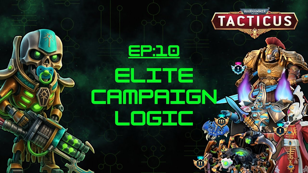 A LOGICAL approach to Tacticus ELITE campaigns + Lilhawk's 3 month roster update. Journey - EP:10