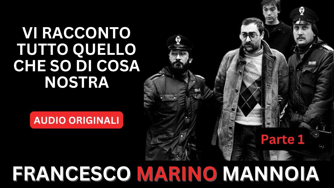 🔥 DENTRO L'APPELLO DEL MAXIPROCESSO: LE CONFESSIONI DI FRANCESCO MARINO MANNOIA - PARTE 1 #mafia