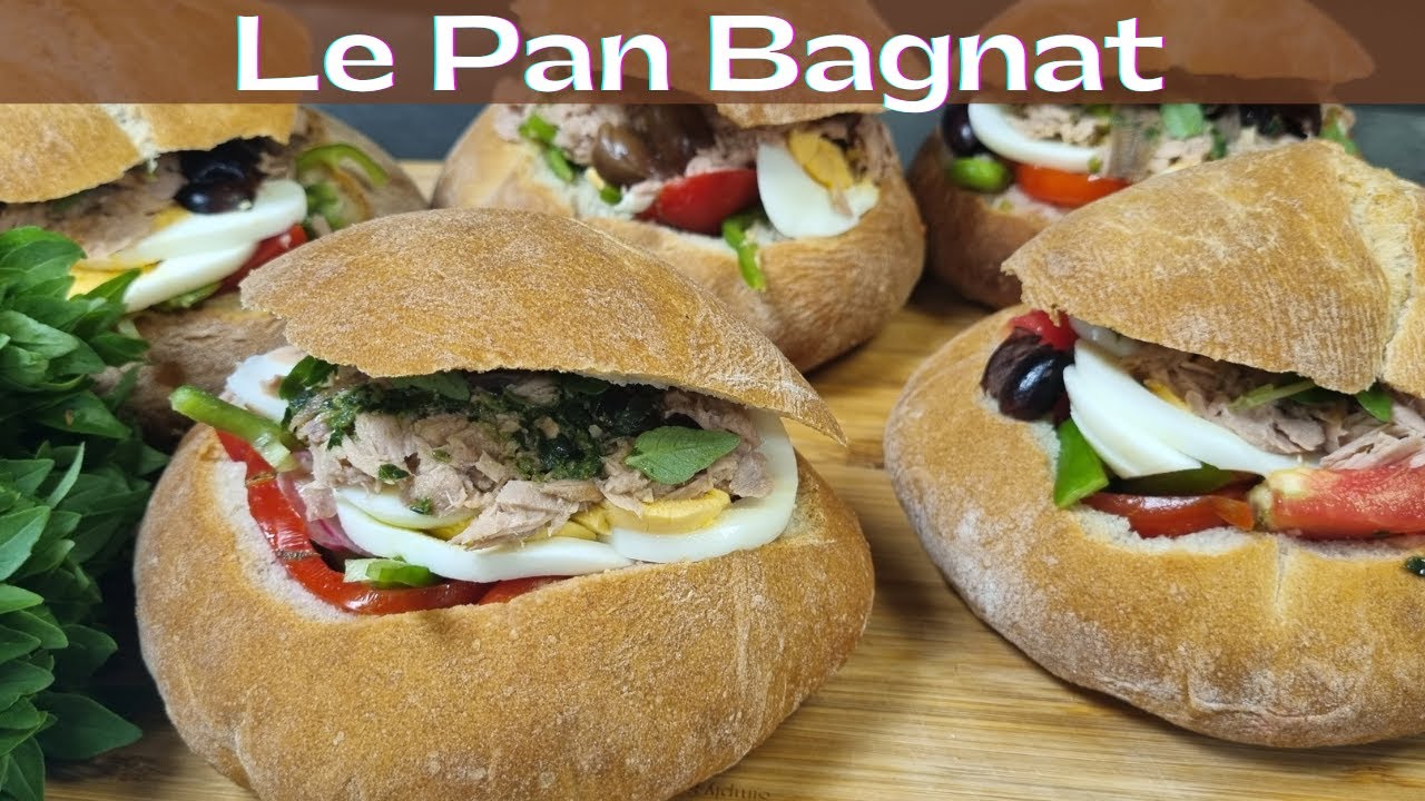 Le Pan Bagnat : une authentique spécialité Niçoise