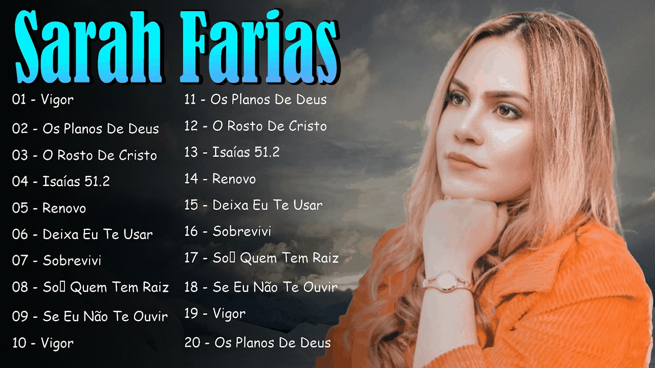Sarah Farias - TOP LOUVORES (M&uacute;sicas Mais Tocadas) Atualizada 2026