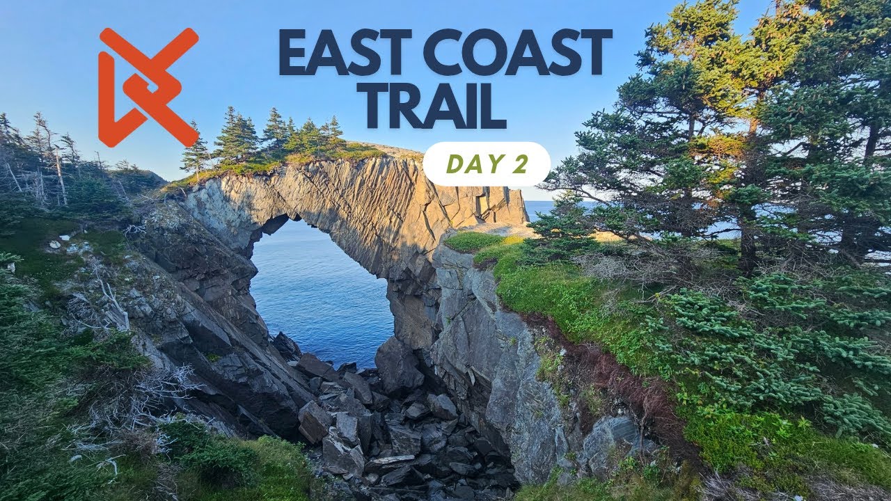 East Coast Trail Day 2 - The Berry Head Arch & Epic Trail Magic