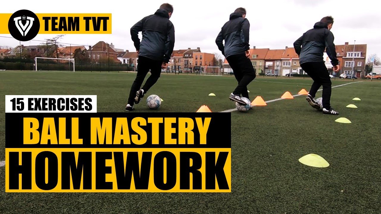 Ball Mastery Homework | Team TVT | April 2021 | Part 1
