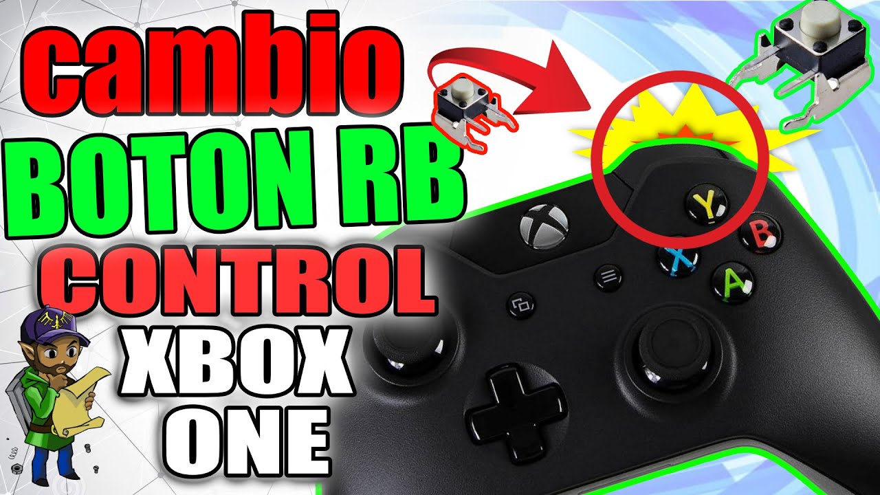 COMO CAMBIAR PULSADOR / BOTON RB DE CONTROL DE XBOX ONE S