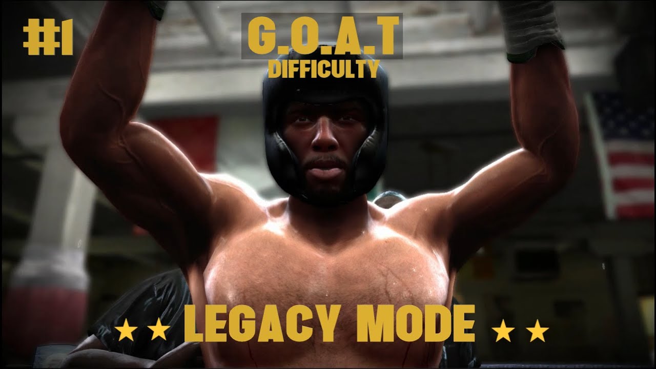Legacy Mode | Part 1 | AMATEUR TOURNAMENT | Fight Night Round 4 | G.O.A.T Difficulty